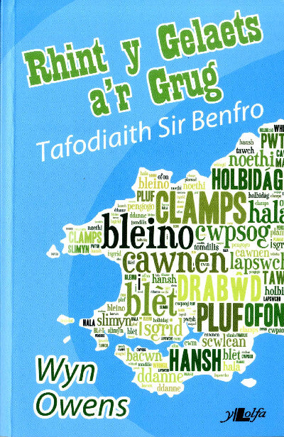Clawr llyfr / Book cover: Rhint y Gelaets a'r Grug - Tafodiaith Sir Benfro — Tafodiaith Sir Benfro