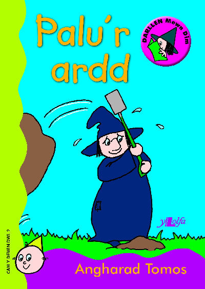 Clawr llyfr / Book cover: Cam Dewin Dwl 2: Palu'r Ardd