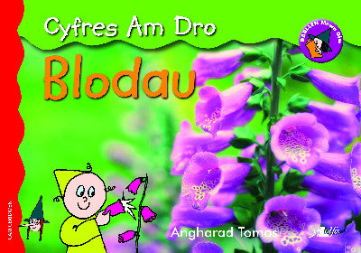 Clawr llyfr / Book cover: Cyfres am Dro: 2. Blodau