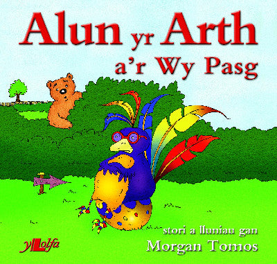 Clawr llyfr / Book cover: Cyfres Alun yr Arth: Alun yr Arth a'r Wy Pasg