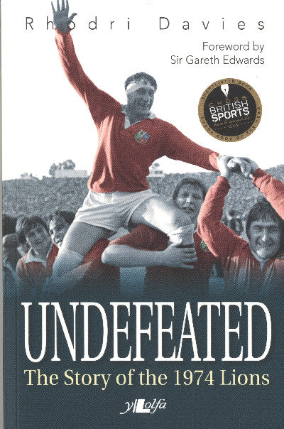 Clawr llyfr / Book cover: Undefeated - The Story of the 1974 Lions