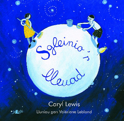 Clawr llyfr / Book cover: Sgleinio'r Lleuad