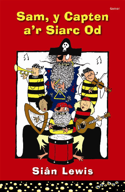 Clawr llyfr / Book cover: Cyfres Swigod: Sam, Y Capten a'r Siarc Od