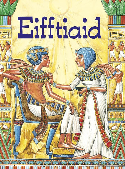Clawr llyfr / Book cover: Cyfres Dechrau Da: Eifftiaid