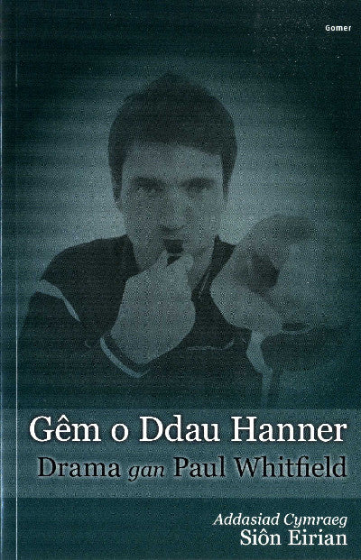 Clawr llyfr / Book cover: Gêm o Ddau Hanner