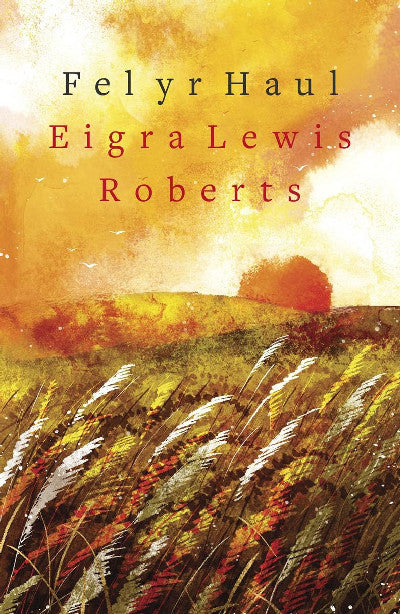 Clawr llyfr / Book cover: Fel yr Haul