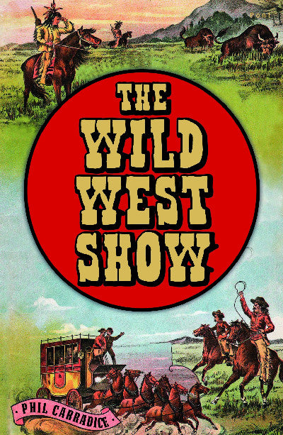 Clawr llyfr / Book cover: The Wild West Show