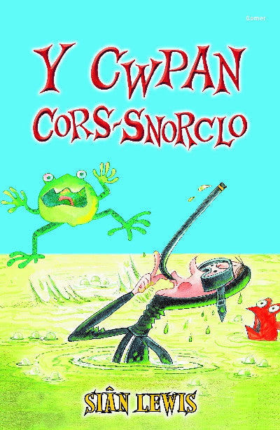 Clawr llyfr / Book cover: Cyfres y Coginfeirdd: Y Cwpan Cors-Snorclo