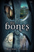 Bones, The