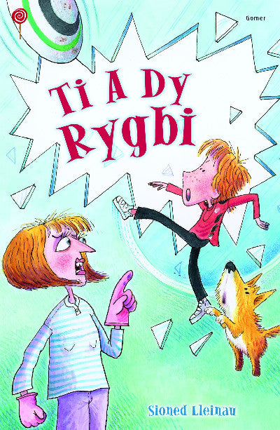 Clawr llyfr / Book cover: Cyfres Lolipop: Ti a dy Rygbi