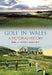 Golf in Wales Through Time