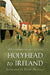 Holyhead to Ireland