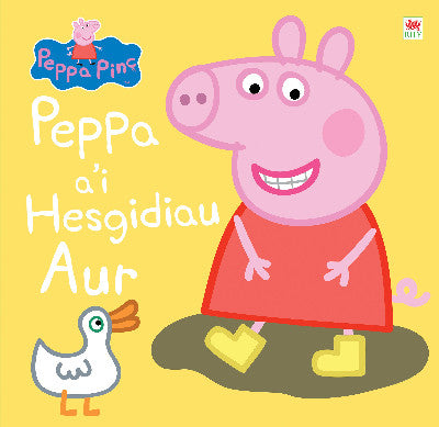 Clawr llyfr / Book cover: Peppa Pinc: Peppa a'i Hesgidiau Aur