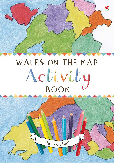 Clawr llyfr / Book cover: Wales on the Map: Activity Book