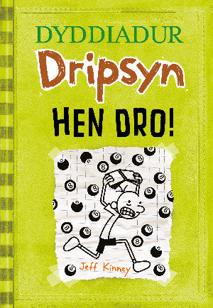 Dyddiadur Dripsyn: 8