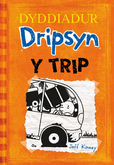 Clawr llyfr / Book cover: Dyddiadur Dripsyn 9: Y Trip