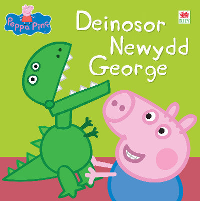 Clawr llyfr / Book cover: Peppa Pinc: Deinosor Newydd George