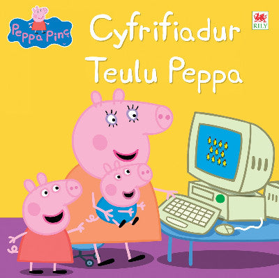 Clawr llyfr / Book cover: Peppa Pinc: Cyfrifiadur Teulu Peppa