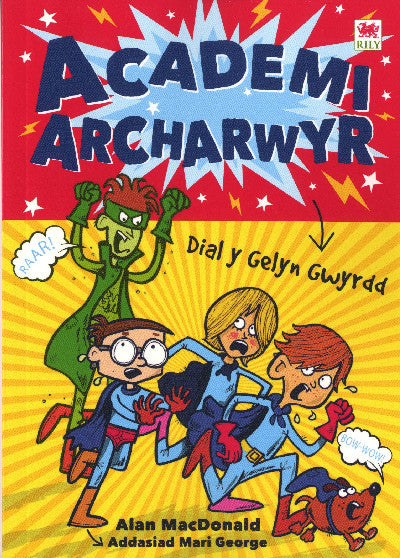 Clawr llyfr / Book cover: ACADEMI ARCHARWYR: DIAL Y GELYN GWYRDD