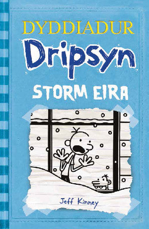Dyddiadur Dripsyn: Storm Eira