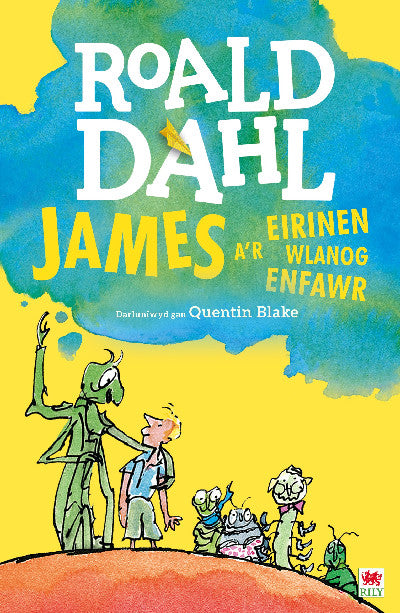 Clawr llyfr / Book cover: James a'r Eirinen Wlanog Enfawr