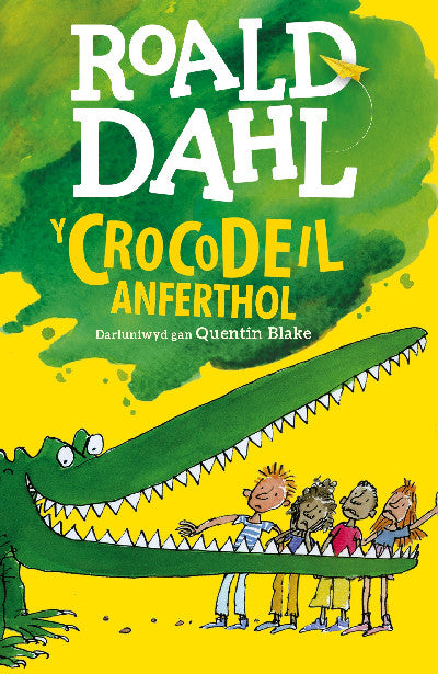 Clawr llyfr / Book cover: Y Crocodeil Anferthol