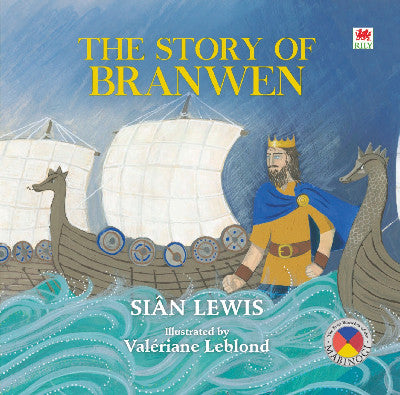 Clawr llyfr / Book cover: Four Branches of the Mabinogi: The Story of Branwen