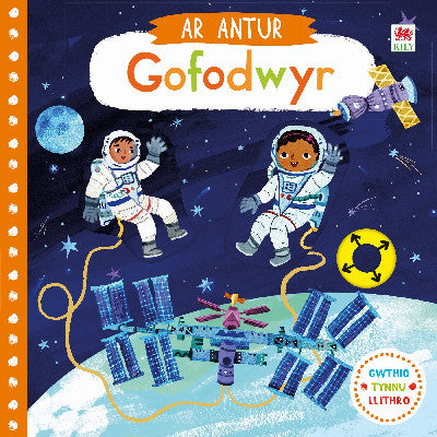 Clawr llyfr / Book cover: Ar Antur: Gofodwyr