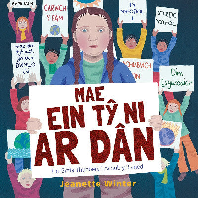 Clawr llyfr / Book cover: Mae Ein Tŷ Ni ar Dân - Cri Greta Thunberg i Achub y Blaned