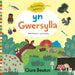 Cyfres Archwilwyr Bychain: Yn Gwersylla / Go Camping
