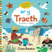 Ar Traeth / On the Beach