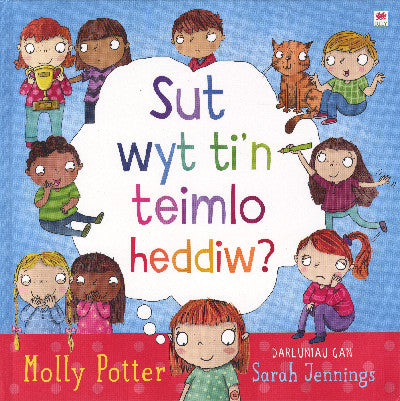 Clawr llyfr / Book cover: Darllen yn Well: Sut Wyt Ti'n Teimlo Heddiw?