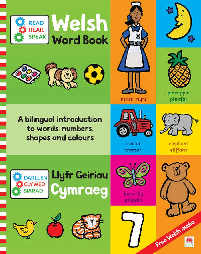 Clawr llyfr / Book cover: Darllen, Clywed, Siarad: Llyfr Geiriau Cymraeg / Read, Hear, Speak: Welsh Word Book