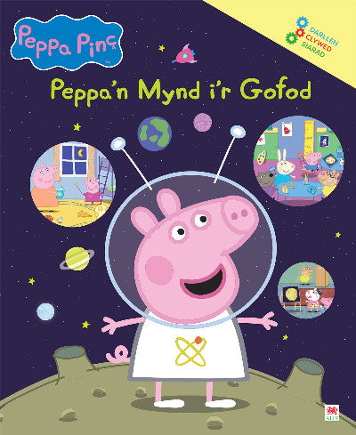 Clawr llyfr / Book cover: Peppa'n Mynd i'r Gofod