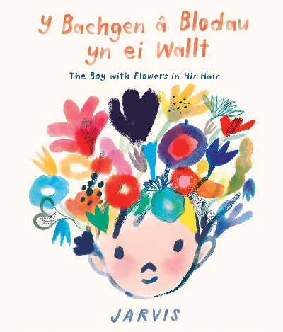 Clawr llyfr / Book cover: Bachgen â Blodau yn ei Wallt, Y / Boy with Flowers in his Hair, The