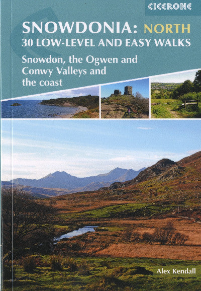 Clawr llyfr / Book cover: Snowdonia: North - 30 Low-Level and Easy Walks