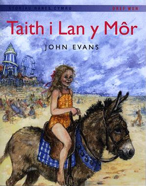 Storïau Hanes Cymru: Taith i Lan y Môr