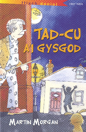 Cyfres Fflach Doniol: Tad-Cu a'i Gysgod