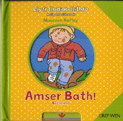 Clawr llyfr / Book cover: Llyfr Lluniau Llithro/A Slip and Slide Book: Amser Bath!/Bathtime! — Bathtime!