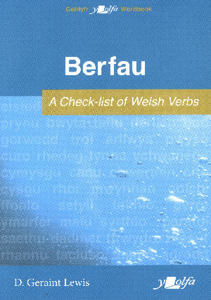 Berfau - A Check-list of Welsh Verbs 