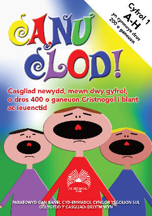 Canu Clod: Cyfrol 1 (A-H)