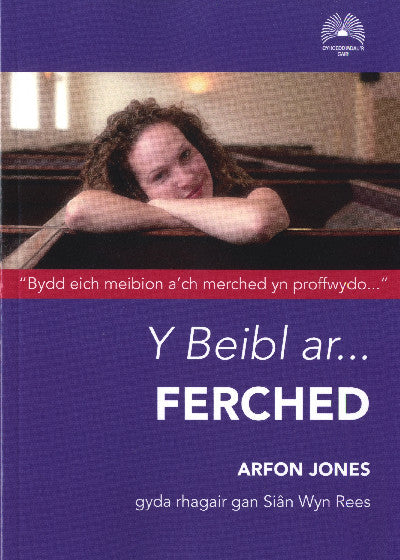 Clawr llyfr / Book cover: Beibl Ar... Ferched, Y