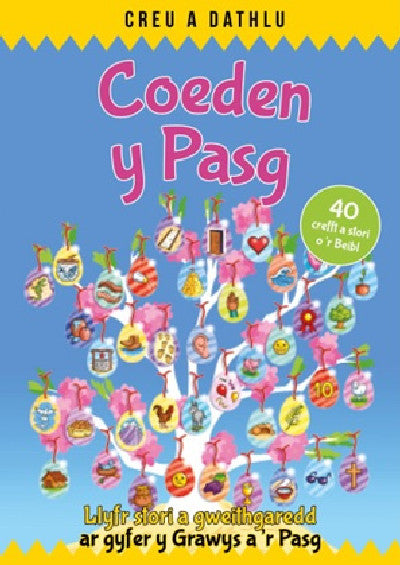 Clawr llyfr / Book cover: Creu a Dathlu: Coeden y Pasg