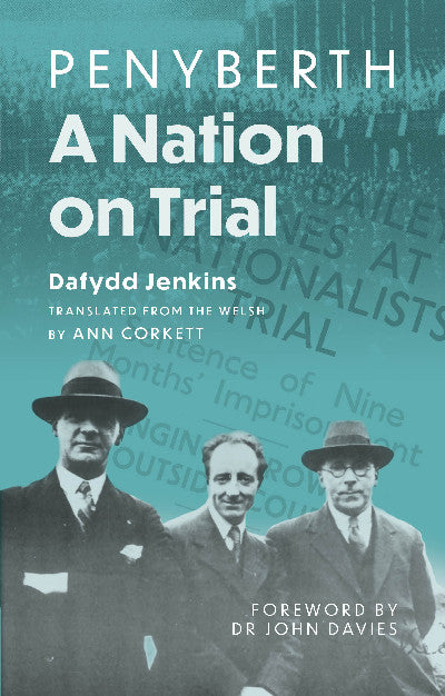 Clawr llyfr / Book cover: Penyberth - A Nation on Trial