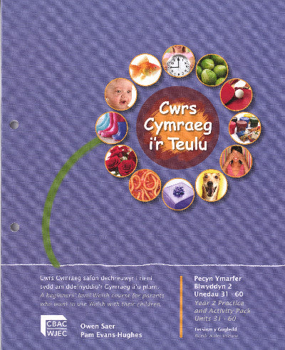 Clawr llyfr / Book cover: Cwrs Cymraeg i'r Teulu: Pecyn Ymarfer Blwyddyn 2 Unedau 31-60 Gogledd