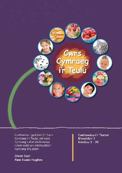 Clawr llyfr / Book cover: Cwrs Cymraeg i'r Teulu: Canllawiau i'r Tiwtor Blwyddyn 1
