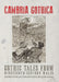 Cambria Gothica: Gothic Tales from Nineteenth-Century Wales