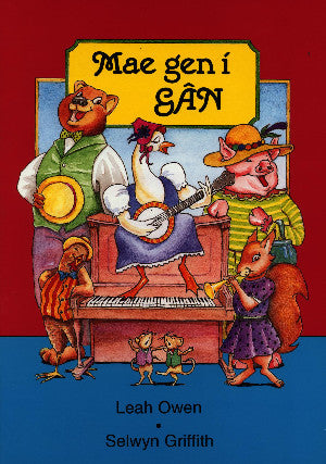 Mae Gen i Gân