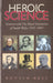 Heroic Science - Swansea and the Royal Institution of South Wales