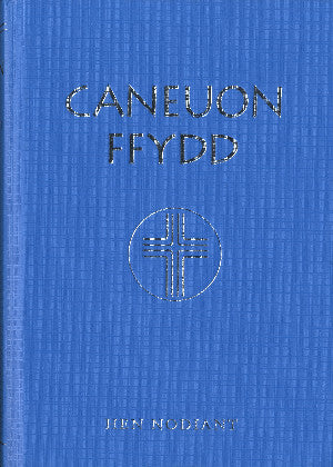 Caneuon Ffydd (Hen Nodiant)
